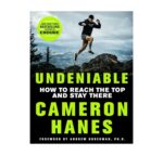 Undeniable: How to Reach the Top and Stay There