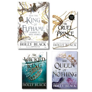 The Folk of the Air Series 4 Books Collection Set By Holly Black (The Cruel Prince, The Queen of Nothing, The Wicked King, [Hardcover] How the King of Elfhame)