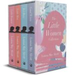 The Little Women 4 Books Collection Box Set By Louisa May Alcott (Little Women, Good Wives, Jo's Boys & Little Men)
